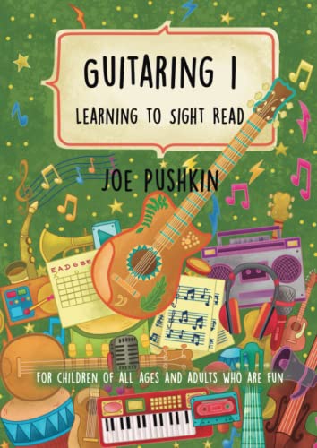 Guitaring 1: Learning to Sight Read