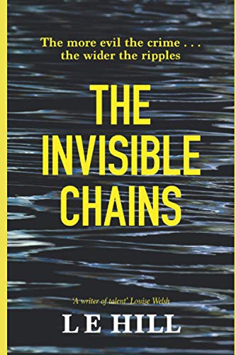 The Invisible Chains: A chilling Scottish crime thriller