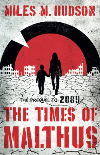 The Times of Malthus