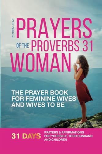 Prayers of the Proverbs 31 Woman