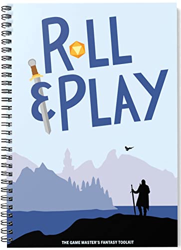 Roll & Play: The Game Master's Fantasy Toolkit