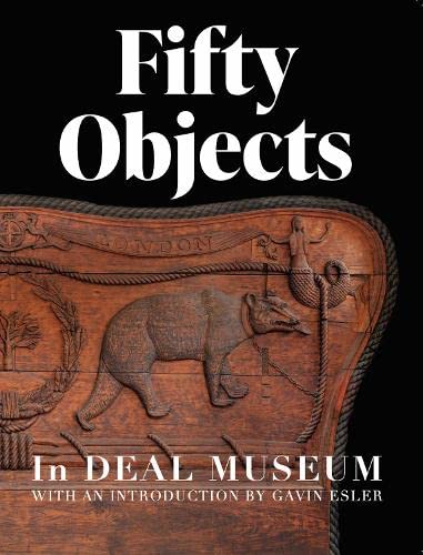 50 Objects in Deal Museum