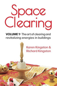 Space Clearing, Volume 1 