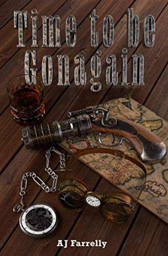 Time to be Gonagain (The Gonagain Books)