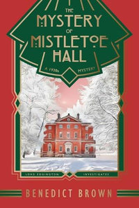 The Mystery of Mistletoe Hall 