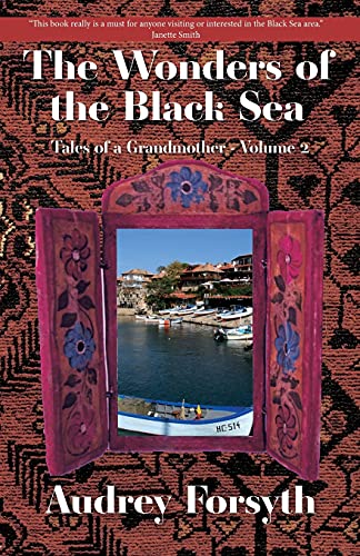 The Wonders of the Black Sea