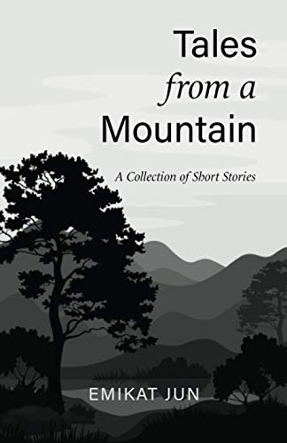 Tales from a Mountain