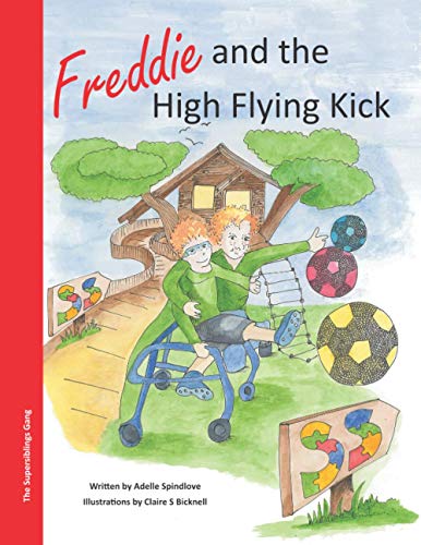 Freddie and the High Flying Kick