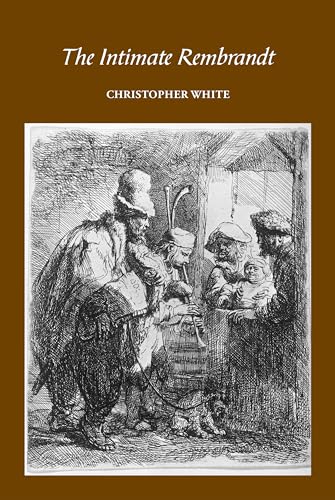The Intimate Rembrandt