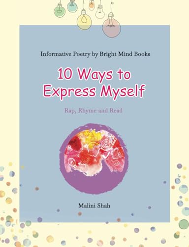 10 Ways to Express Myself