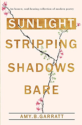 Sunlight Stripping Shadows Bare