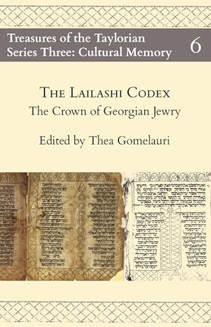 The Lailashi Codex