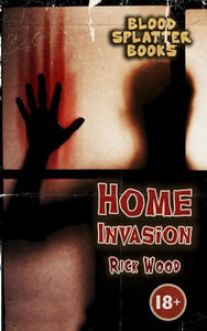 Home Invasion 