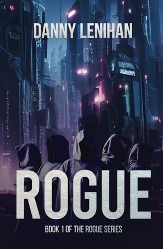 Rogue (The Rogue Series Book 1)
