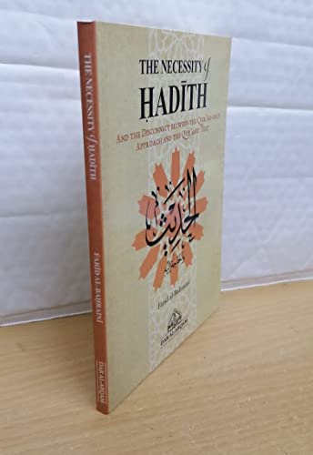 The Necessity of Hadith