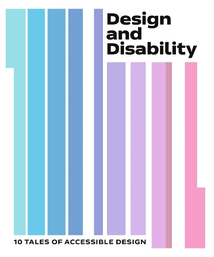 Design and Disability