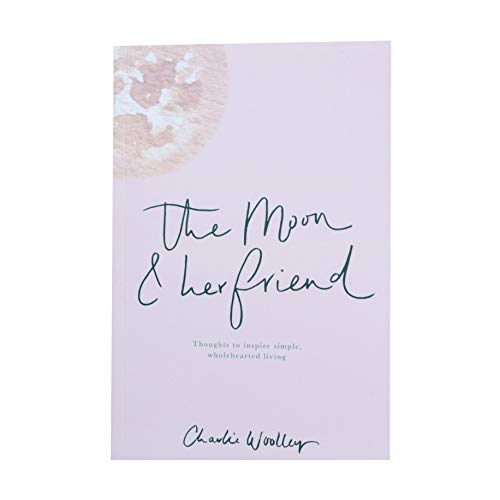 The Moon & Her Friend Poetry Book - Thoughts to inspire simple, wholehearted living by The Hidden Pearl Studio