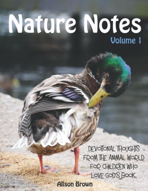 Nature Notes: Volume 1