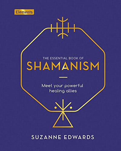 The Essential Book of Shamanism