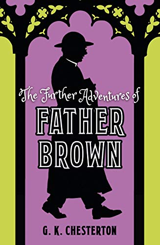 The Further Adventures of Father Brown