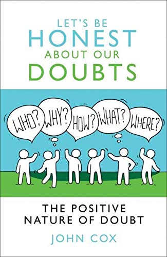 Let’s Be Honest About Our Doubts Lent Study Course