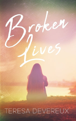 Broken Lives