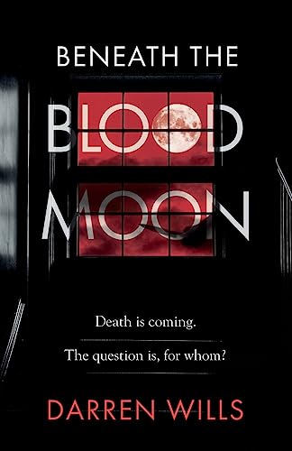 Beneath the Blood Moon