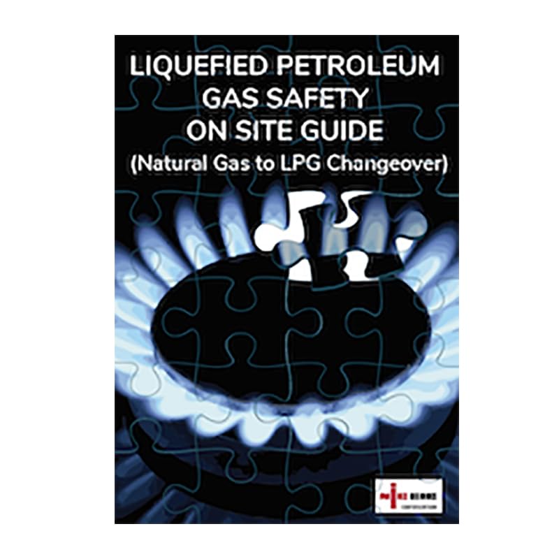 Liquefied Petroleum Gas Safety On Site Guide (Version 7)