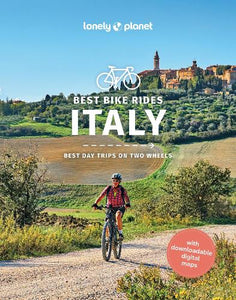 Lonely Planet Best Bike Rides Italy 