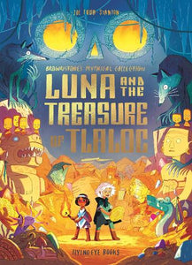 Luna and the Treasure of Tlaloc 