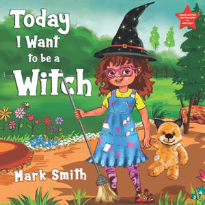 Today I Want to be a Witch 