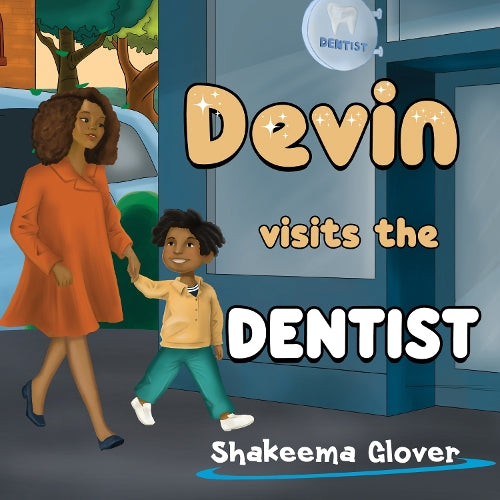 Devin Visits the Dentist