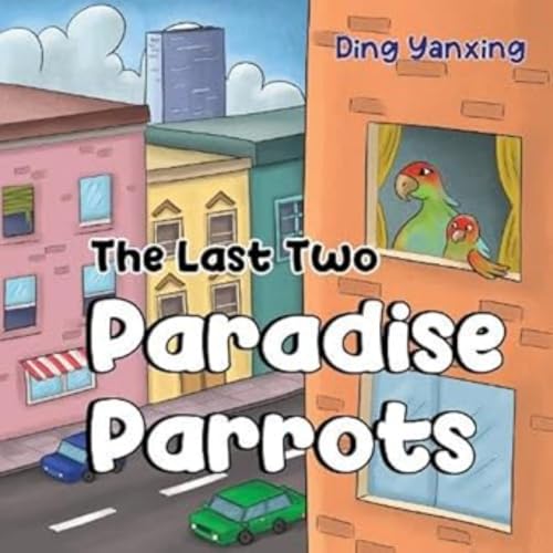 The Last Two Paradise Parrots