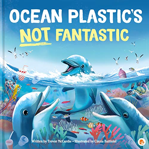 Ocean Plastic's Not Fantastic