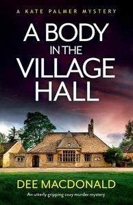 A Body in the Village Hall 