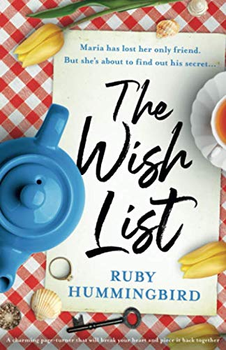 The Wish List: A charming page turner that will break your heart and piece it back together
