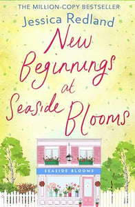 New Beginnings at Seaside Blooms 