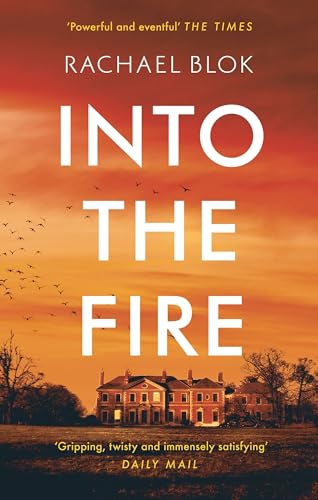 Into the Fire