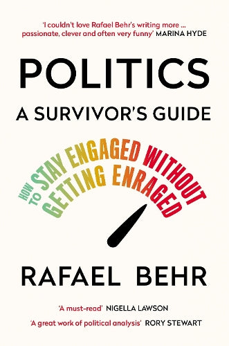 Politics: A Survivors Guide