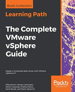 The The Complete VMware vSphere Guide 