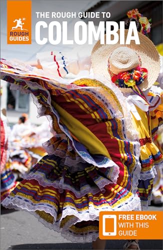 The Rough Guide to Colombia: Travel Guide with eBook