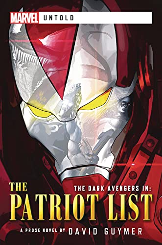 Dark Avengers: The Patriot List