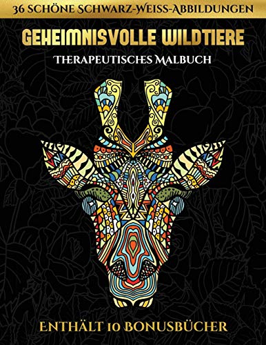 Therapeutisches Malbuch (Geheimnisvolle Wildtiere)