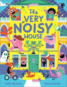 The Very Noisy House 