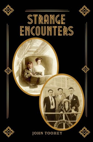 Strange Encounters