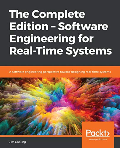 The The Complete Edition - Software Engineering for Real-Time Systems