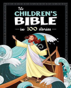 The Children's Bible in 100 Stories 