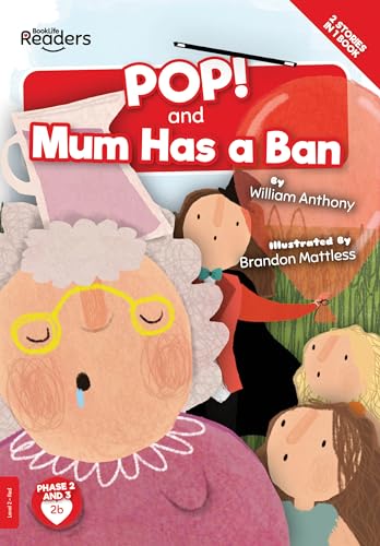 POP! and Mum Has a Ban