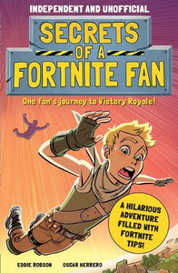 Secrets of a Fortnite Fan (Independent & Unofficial) 