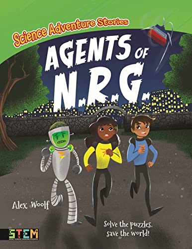 Science Adventure Stories: Agents of N.R.G.